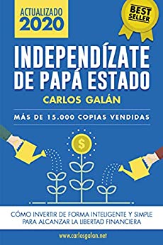 independizate de papa estado libertad financiera