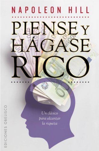 piense y hagase rico libertad financiera